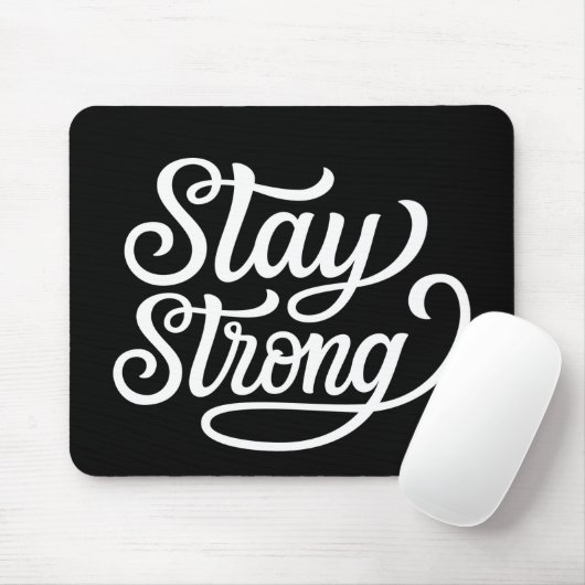 Stay Strong マウスパッド (マウス)