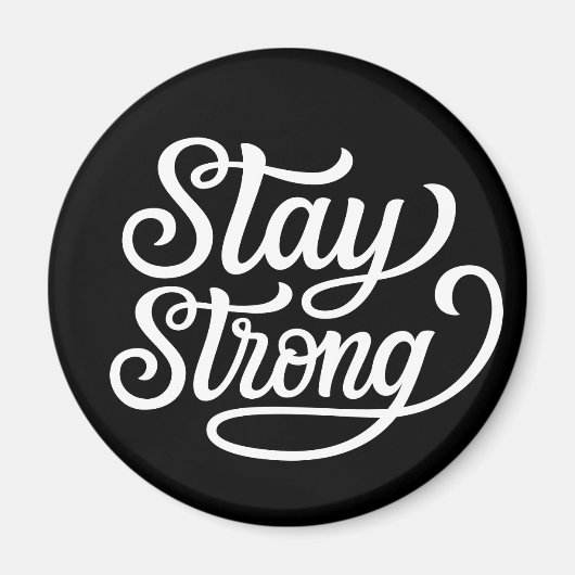 Stay Strong マグネット (正面)