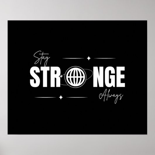 Stay Strong Always – Daily Motivation Wall Art ポスター (正面)