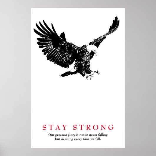 Stay Strong Black White Bald Eagle Motivational ポスター (正面)