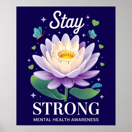 Stay Strong – Mental Health Awareness Wellness Sup ポスター (正面)