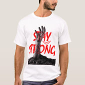 Stay Strong Motivational Quote Design  Tシャツ (正面)