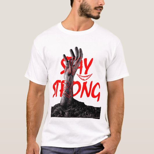 Stay Strong Motivational Quote Design  Tシャツ (正面)
