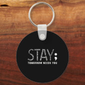 Stay Tomorrow Needs You キーホルダー (正面)