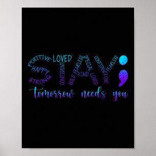 Stay Tomorrow Needs You ポスター