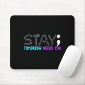 Stay Tomorrow Needs You マウスパッド (マウス)
