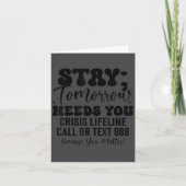 Stay Tomorrow Needs You 988 Suicide Prevention Awa カード (正面)