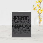 Stay Tomorrow Needs You 988 Suicide Prevention Awa カード (黄色い花)
