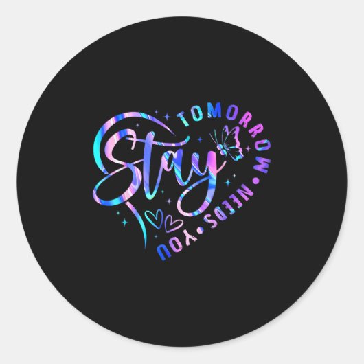 Stay Tomorrow Needs You Heart Suicide Prevention A ラウンドシール (正面)