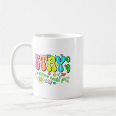 Stay Tomorrow Needs You Suicide Prevention Awarene コーヒーマグカップ (左)
