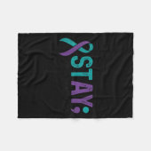 Stay Tomorrow Needs You Suicide Prevention Awarene フリースブランケット (正面(横))