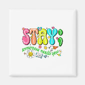 Stay Tomorrow Needs You Suicide Prevention Awarene マグネット (正面)