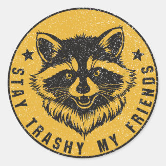 Stay Trashy My Friends Raccoon Emblem ラウンドシール