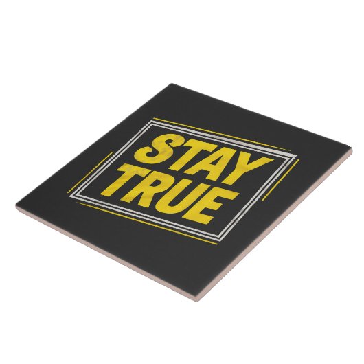 Stay True - Motivation Jaune vibrant タイル (側面)