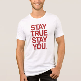 Stay True Stay You Red Bold Typography トライブレンドＴシャツ