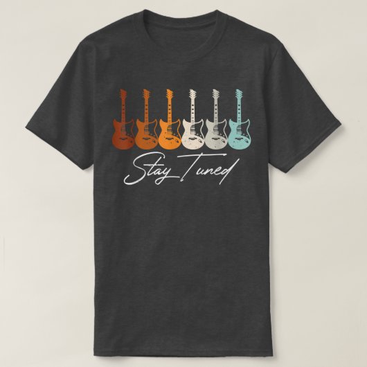 Stay Tuned, Guitars Guitar GuitaristレトロBass Ap Tシャツ (デザイン正面)