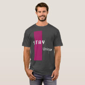 Stay Unique Modern Graphic Art with Bold Pink Tシャツ (正面フル)