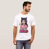 "Stay Weird – Anime Girl with Cat Headphones T-Shi Tシャツ (正面フル)