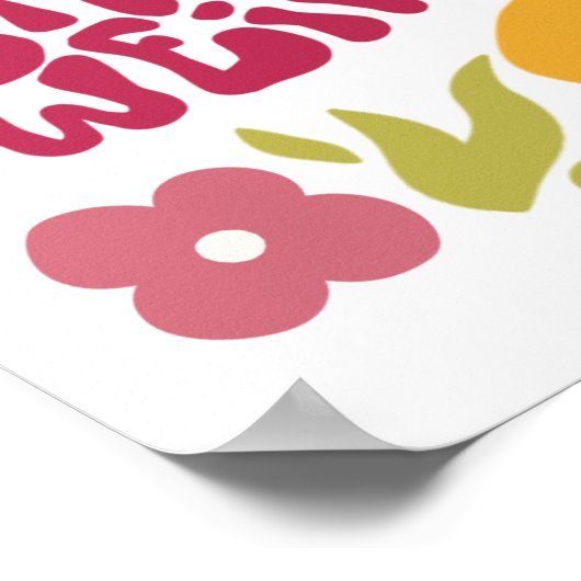 Stay Weird Floral Poster ポスター (角)