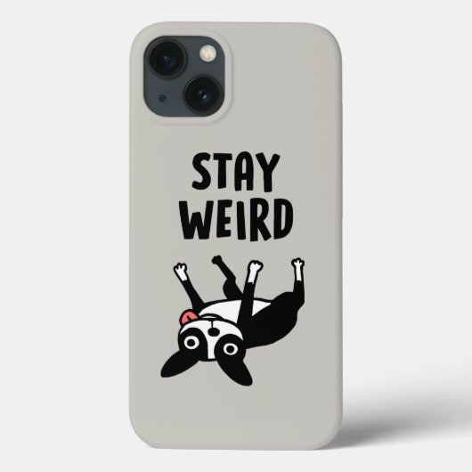 Stay Weird Funny Boston Terrier Dog Case-Mate iPhoneケース (裏面)