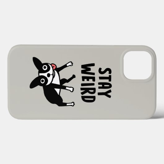 Stay Weird Funny Boston Terrier Dog Case-Mate iPhoneケース (裏面 (横))