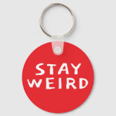 STAY WEIRD funny red keychain gift キーホルダー (正面)