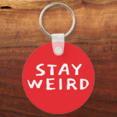 STAY WEIRD funny red keychain gift キーホルダー (正面)