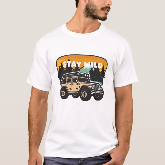 Stay Wild：アドベンチャーがTシャツを待つ Tシャツ (正面)