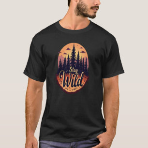 Stay Wild:サンセットフォレストイラストレーション Tシャツ
