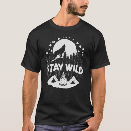 Stay Wild （白） Tシャツ (正面)