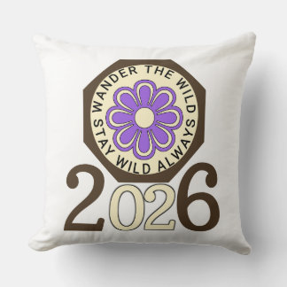 Stay Wild Always 2026 Retro Flower Design Throw Pi クッション