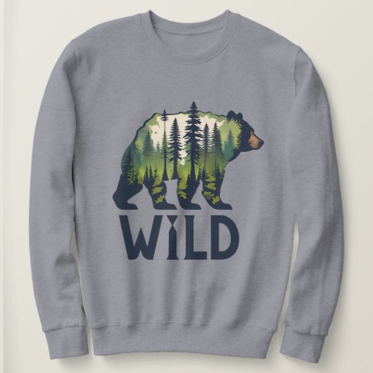 Stay Wild Bear Tee - Adventure Awaits! スウェットシャツ (デザイン正面)