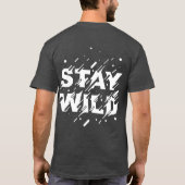 Stay Wild Boho Style Shirt Tシャツ (裏面)