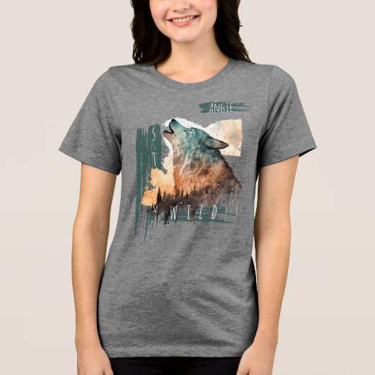 "Stay Wild" Howling Wolf Customizable トライブレンドTシャツ (正面)