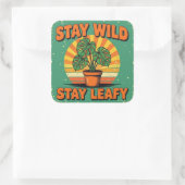 Stay wild leafy Adorable Greenery スクエアシール (バッグ)