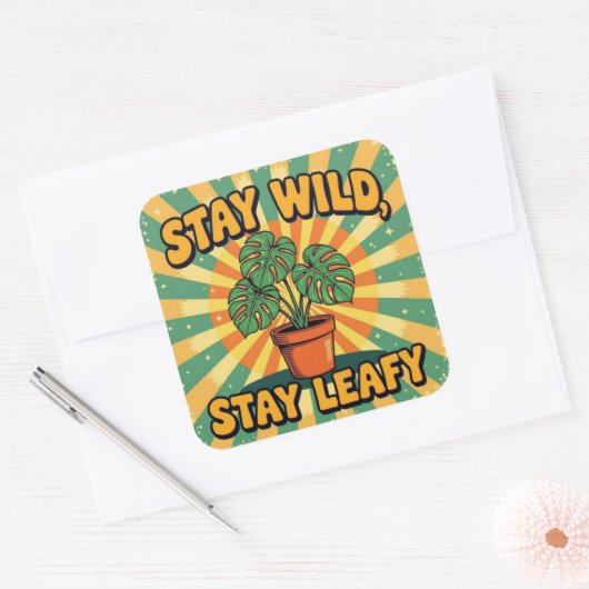 Stay wild leafy Botanical Plant スクエアシール (封筒)