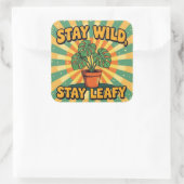 Stay wild leafy Botanical Plant スクエアシール (バッグ)