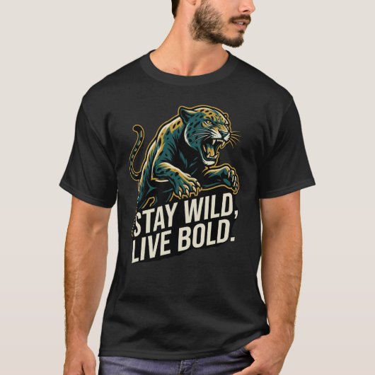 Stay Wild Live Bold Leopard Unleashed Power Within Tシャツ (正面)