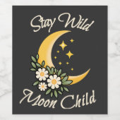 Stay Wild Moon Child | Boho Crescent Moon with Dai ワインラベル (シングルラベル)