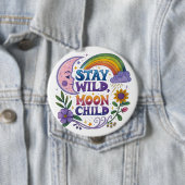 "Stay Wild Moon Child" Button 缶バッジ (インサイチュ)