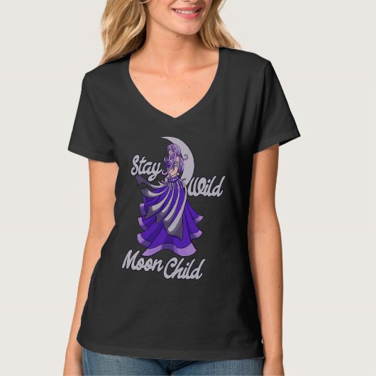 Stay Wild Moon Child Moonchild Belly dance Tシャツ (正面)