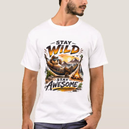 Stay Wild Stay Awesome Bear Camping Adventure Art. Tシャツ