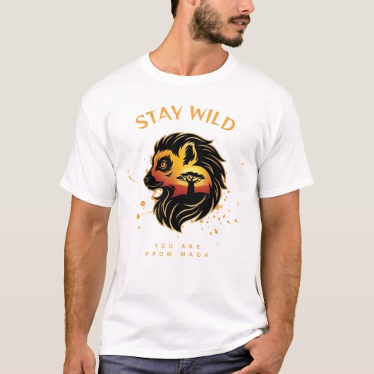 Stay Wild You Are From Mada | Madagascar Fossa Tシャツ (正面)