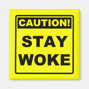Stay Woke ミーム 冷蔵庫マグネット マグネット