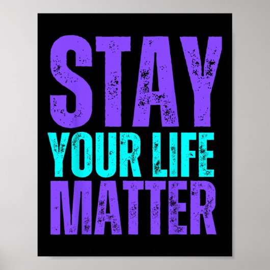 Stay You Life Problem自殺防止認識度 ポスター (正面)