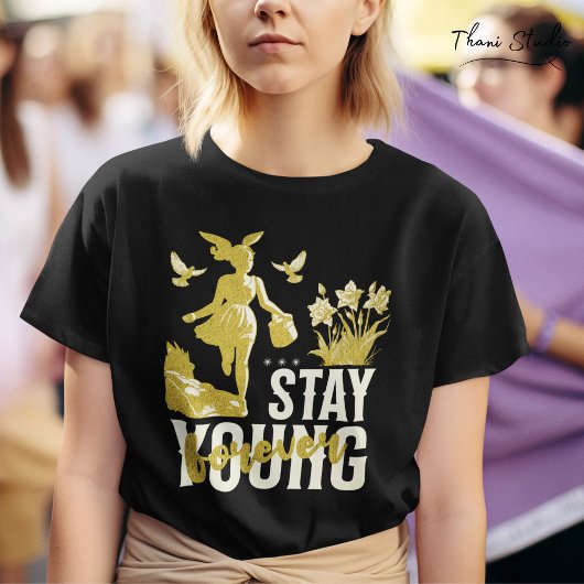 Stay Young Forever Happy Girl'ランニングs in a Garden Tシャツ