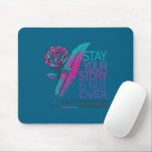 Stay Your Story Is Not Over Suicide Prevention Awa マウスパッド (マウス)