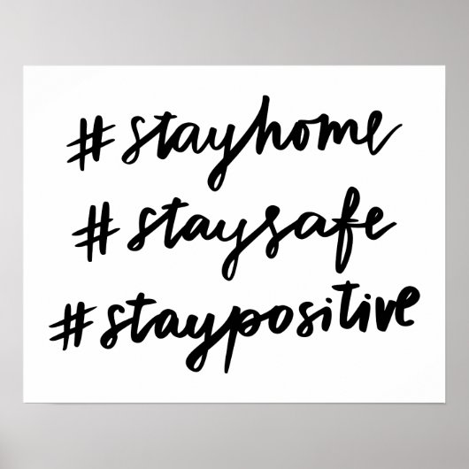 #stayhome #staysafe #staypositive ポスター (正面)