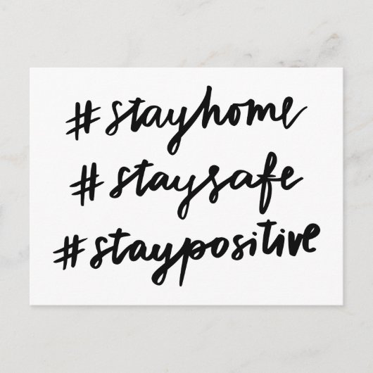 #stayhome #staysafe #staypositive ポストカード (正面)