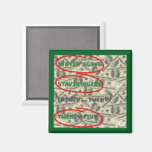 Stayin' Alive/2025 マグネット (正面/裏面)